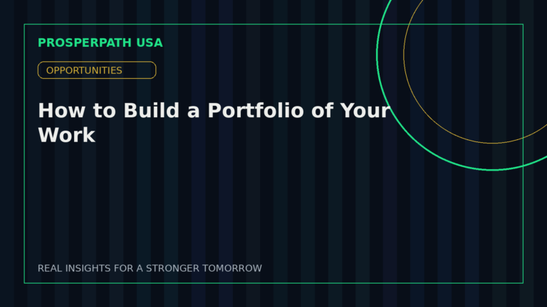 How to Build a Portfolio of Your Work — ProsperPath USA